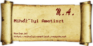Mihályi Ametiszt névjegykártya